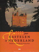 1000 jaar Kastelen in Nederla…